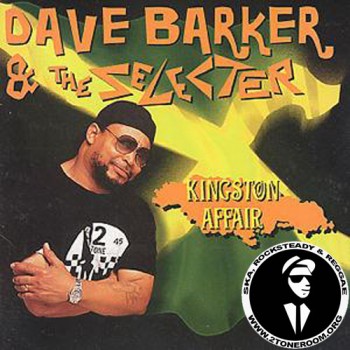 Dave Barker & The Selecter - Kingston Affair - 2002